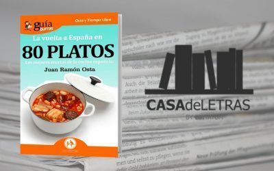 El «GuíaBurros: La vuelta al mundo en 80 platos» en el medio Casa de Letras