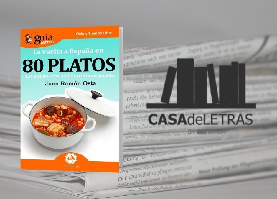 El "GuíaBurros: La vuelta al mundo en 80 platos" en Casa de Letras